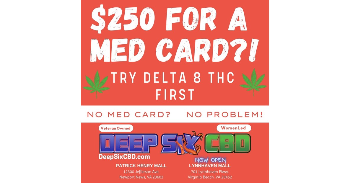 Deep Six CBD, Delta 8 THC & CBD pioneers, announce the opening of a new
